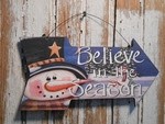 Snowman Decor 5718 - Believe in the Season Snowman Arrow