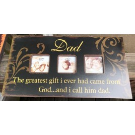 60991D - The greatest gift I ever had came from God....and I call him Dad wood picture frame 