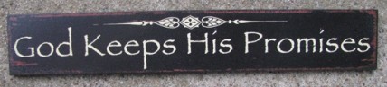 60998G - God Keeps his Promises wood sign