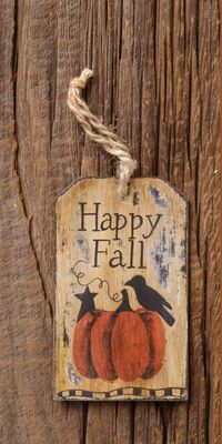 Primitive Wood Fall Tag 6D3676- Happy Fall Primitive Tag 