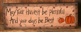6W0003bm - May Your Harvest be plentiful and your days blest wood block 