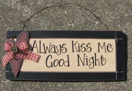 85287AK-Always Kiss Me Goodnight wood sign 85287AK-Always Kiss Me Goodnight wood sign