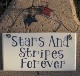 Patriotic Wood Sign 79315SS - Stars and Stripes Forever