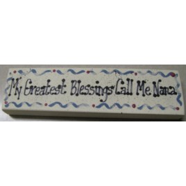 Nana Wood Block 8000-My Greatest Blessings call me Nana   Nana Wood Block 8000-My Greatest Blessings call me Nana