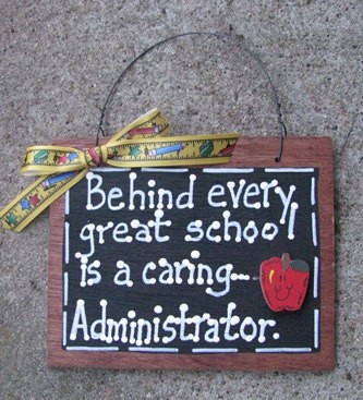 Teacher Gift Behind every great school is a caring Administrator Teacher Gift Behind every great school is a caring Administrator