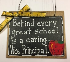 Teacher Gifts Wood 81VP Behind every great school is a caring...Vice Principal