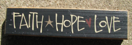 Primitive Wood Block 82143FHL  Faith Hope Love  