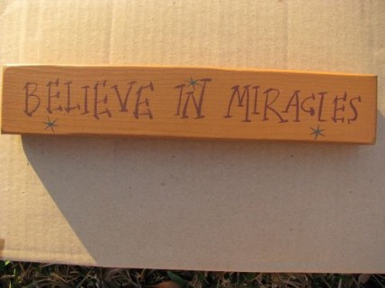 9003BIM-Believe in Miracles wood block 9003BIM-Believe in Miracles wood block