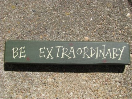 M9006BE - Be Extraordinary wood block M9006BE - Be Extraordinary wood block