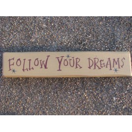 9007FYD- Follow Your Dreams wood cream block 9007FYD- Follow Your Dreams wood cream block