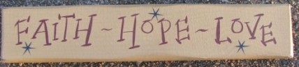 9007FHL- Faith Hope Love cream wood Block 