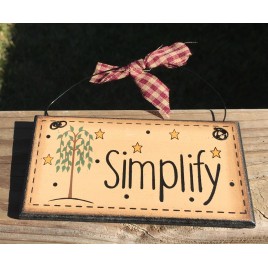 Primitive Wood mini Sign 91176S - Simplify 