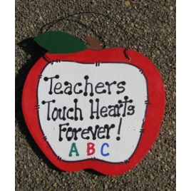 Teachers Gifts - 9171F   Teachers Touch Hearts Forever wood sign