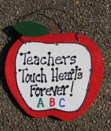 Teachers Gifts - 9171F Teachers Touch Hearts Forever wood sign Teachers Gifts - 9171F Teachers Touch Hearts Forever wood sign