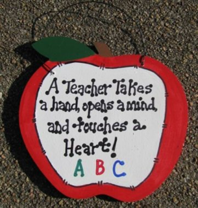 Teachers Gifts - 9171H   A Teacher Takes a Hand,  opens a mind and touches a heart wood sign