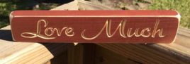 Primitive Wood Block 9LM Love Much  