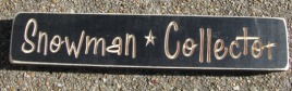 Primitive Wood Engraved Block 9SC Snowman Collector  