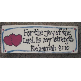 Wood Block B4009-For the Joy of the Lord is my Strength Wood Block B4009-For the Joy of the Lord is my Strength