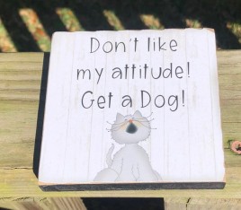 G34808 Cat Attitude wood block