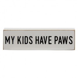 My Kids Have Paws mini wood block