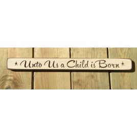 Primitive Engraved Wood Block G9035 - Unto Us a Child is Born