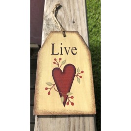 Primitive Decor Live Heart Wood Tag 