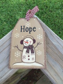 Primitive Wood Gift Tag 206-69483 hope Snowman Tag Ornament 