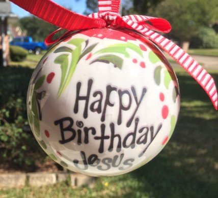  Christmas Ornament 9544 Happy Birthday Jesus Ball