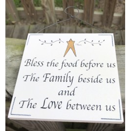 Wood Sign P117 Bless the Food Before Us The family beside us and The love between us Sign