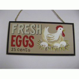 Chicken Wood Sign P21UG - Fresh Eggs 25 cents  Chicken Wood Sign P21UG - Fresh Eggs 25 cents