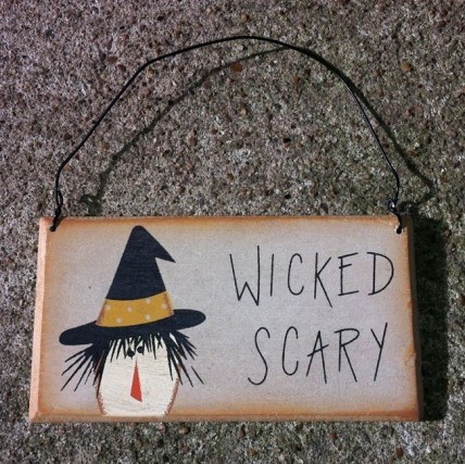 Wood Hanging Sign RO548 WS - Wicked Scary Wood Hanging Sign RO548 WS - Wicked Scary