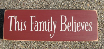 Primitive Wood Block T1904 This Family Believes