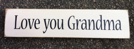 Primitive Country T2051 Love You Grandma wood block  Primitive Country T2051 Love You Grandma wood block