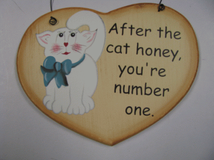 Cat Wood Heart WD286- After the cat honey , you're number one Cat Wood Heart WD286- After the cat honey , you're number one