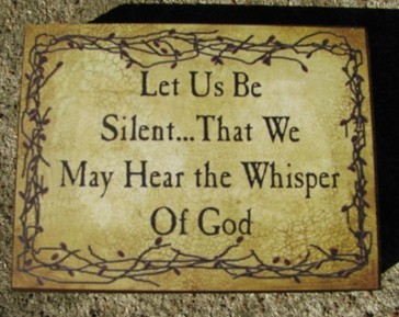 bj147b- Let us be silent...That we May Hear the whisper of God wood block bj147b- Let us be silent...That we May Hear the whisper of God wood block