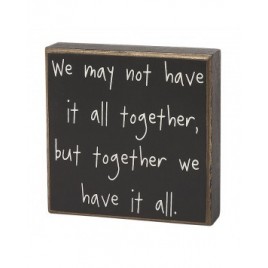 Primitive Wood Box CS-6272 We might not have it all together, but together we have it all 