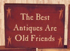 CWI1027-The Best Antiques are old Friend wood  Block 