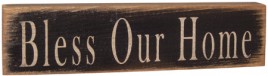 12568-Bless Our Home primitive wood block 