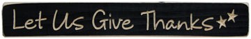 G1225-Let Us Give Thanks engraved wood block 