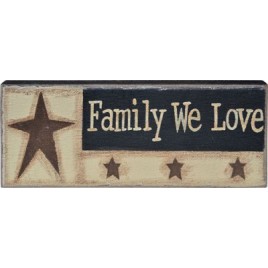 GJHA055a - Family We Love Wood Block Sign