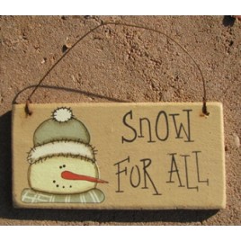  gr115sfa - Snow For All snowman wood sign
