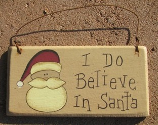gr116bs - I do believe in Santa wood sign gr116bs - I do believe in Santa wood sign