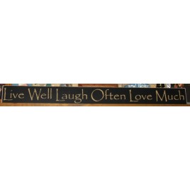 PB36025B-Live Well Laugh Oftern Love Much wood block sign PB36025B-Live Well Laugh Oftern Love Much wood block sign