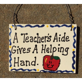 Teacher Gift SW38 A Teacher's Aide Gives a Helping Hand wood Sign Teacher Gift SW38 A Teacher's Aide Gives a Helping Hand wood Sign