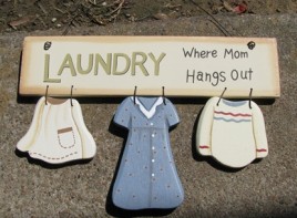 WD2067 - Laundry Where Mom Hangs Out wood sign 