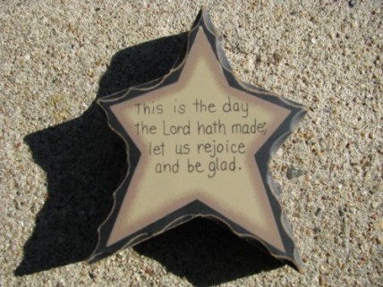 Primitive Wood WD901 - This is the day the Lord hath made Standing Star Primitive Wood WD901 - This is the day the Lord hath made Standing Star